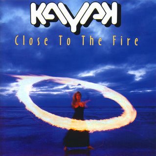 KayakClose To The Fire album cover Kayak Close To The Fire album cover