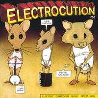 Electrocution 250Electric Cartoon Music From Hell album cover Electrocution 250 Electric Cartoon Music From Hell album cover