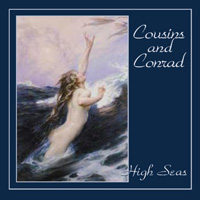 Cousins &amp; Conrad High Seas album cover