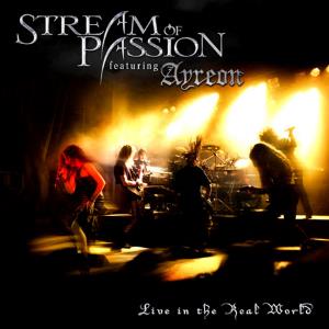 Stream Of Passion Live In The Real World album cover