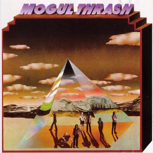 Mogul Thrash Mogul Thrash album cover