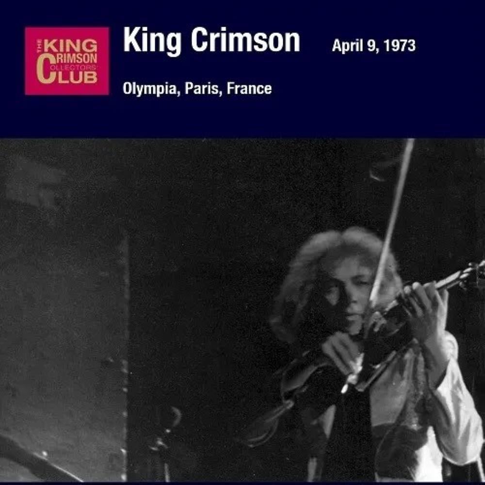 King Crimson Olympia, Paris, France, April 9, 1973 album cover
