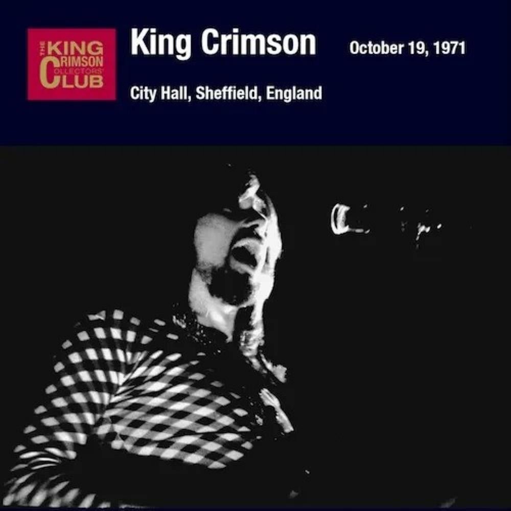 King Crimson - City Hall, Sheffield, England, October 19, 1971 CD (album) cover