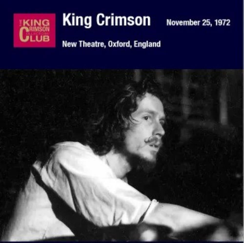 King Crimson - New Theatre, Oxford, England, November 25, 1972 CD (album) cover
