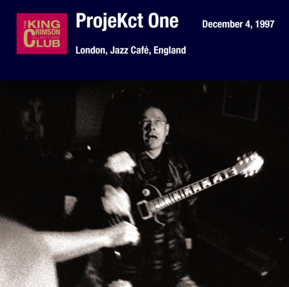 King Crimson ProjeKct One: London Jazz Caf album cover