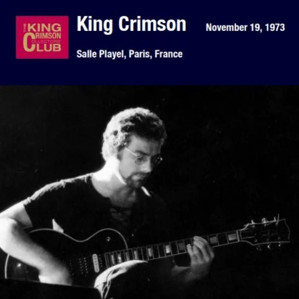King Crimson Salle Playel, Paris, France, November 19, 1973 album cover