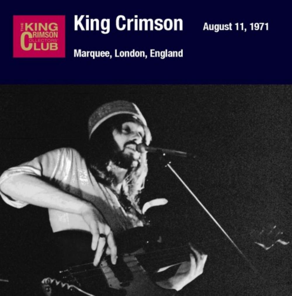 King Crimson Marquee, London, England, August 11, 1971 album cover
