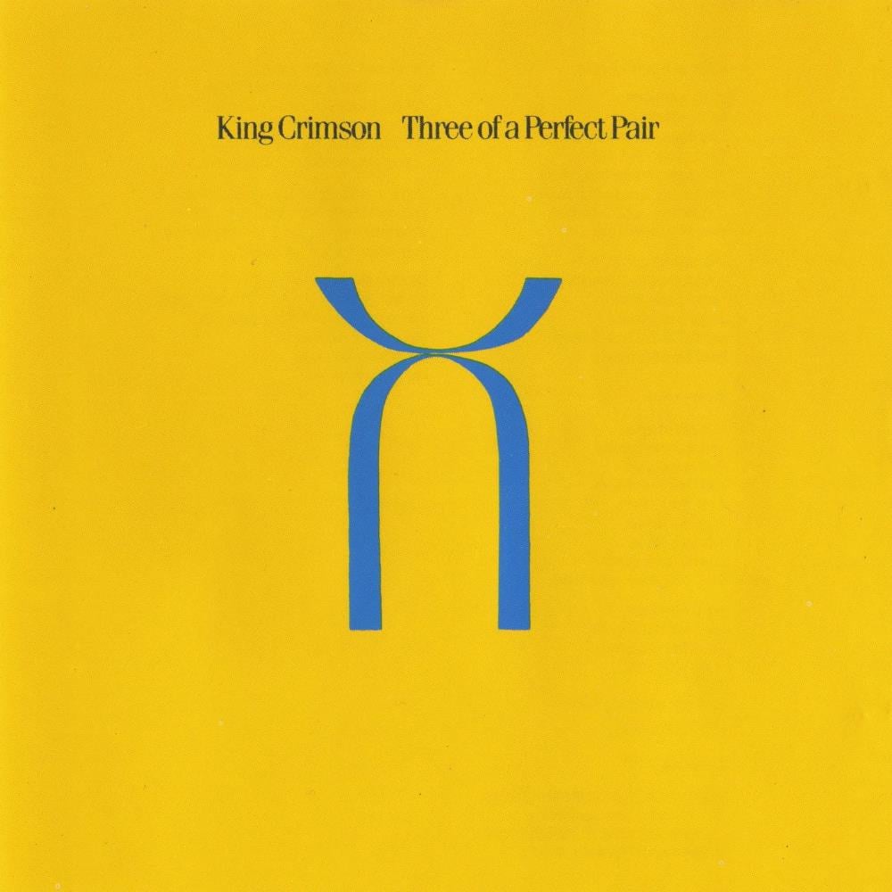 King Crimson Three of a Perfect Pair album cover