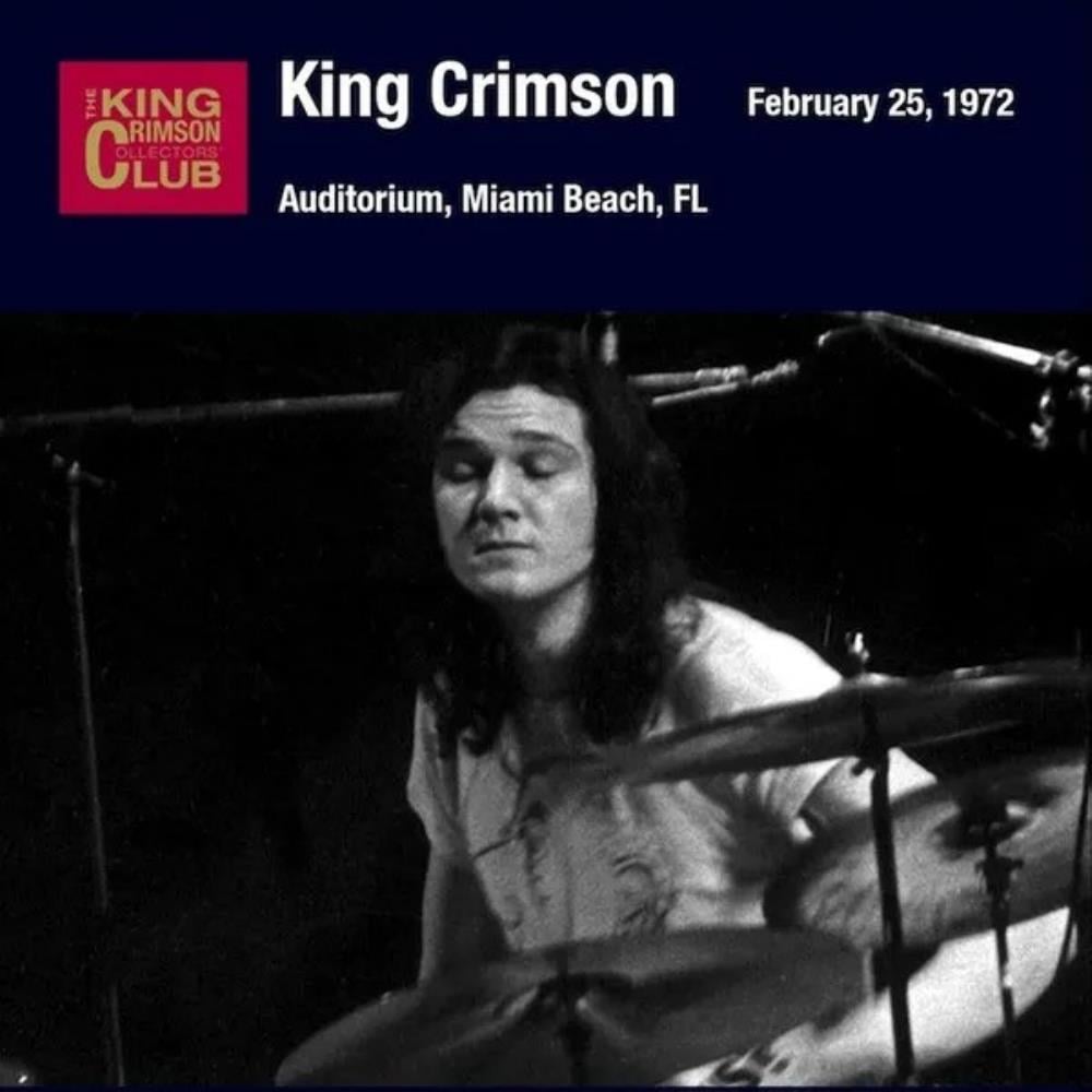 King Crimson Auditorium, Miami Beach, FL, February 25, 1972 album cover