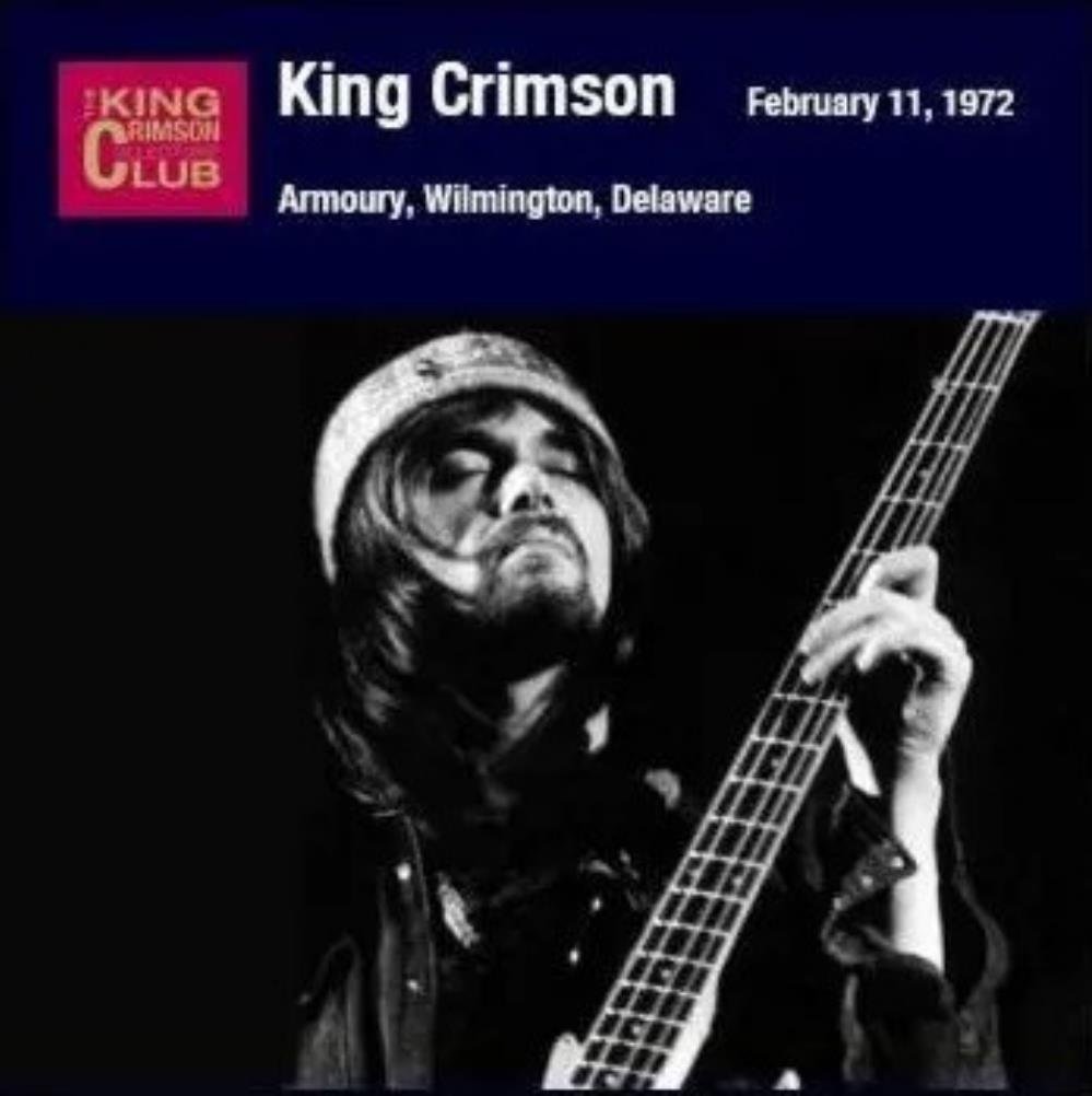 King Crimson Armoury, Wilmington, Delaware, February 11, 1972 album cover
