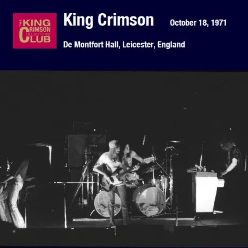 King Crimson De Montfort Hall, Leicester, England, October 18, 1971 album cover