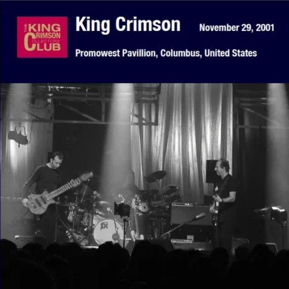 King Crimson Promowest Pavilion, Columbus, OH, November 29, 2001 album cover