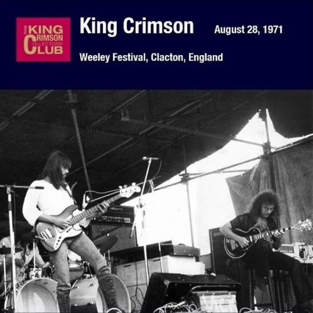 King Crimson - Weeley Festival, Clacton, England, August 28, 1971 CD (album) cover