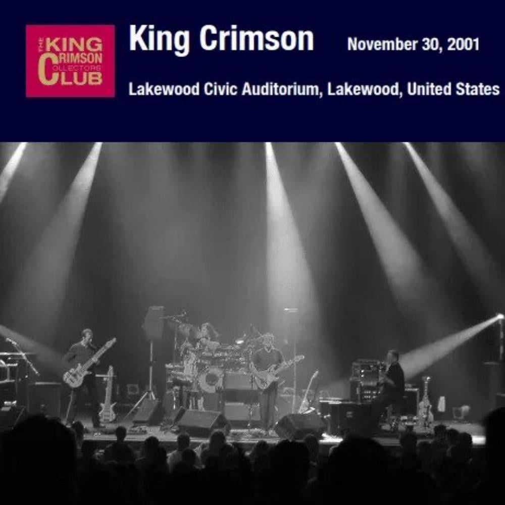King Crimson Lakewood Civic Auditorium, Lakewood, OH, November 30, 2001 album cover