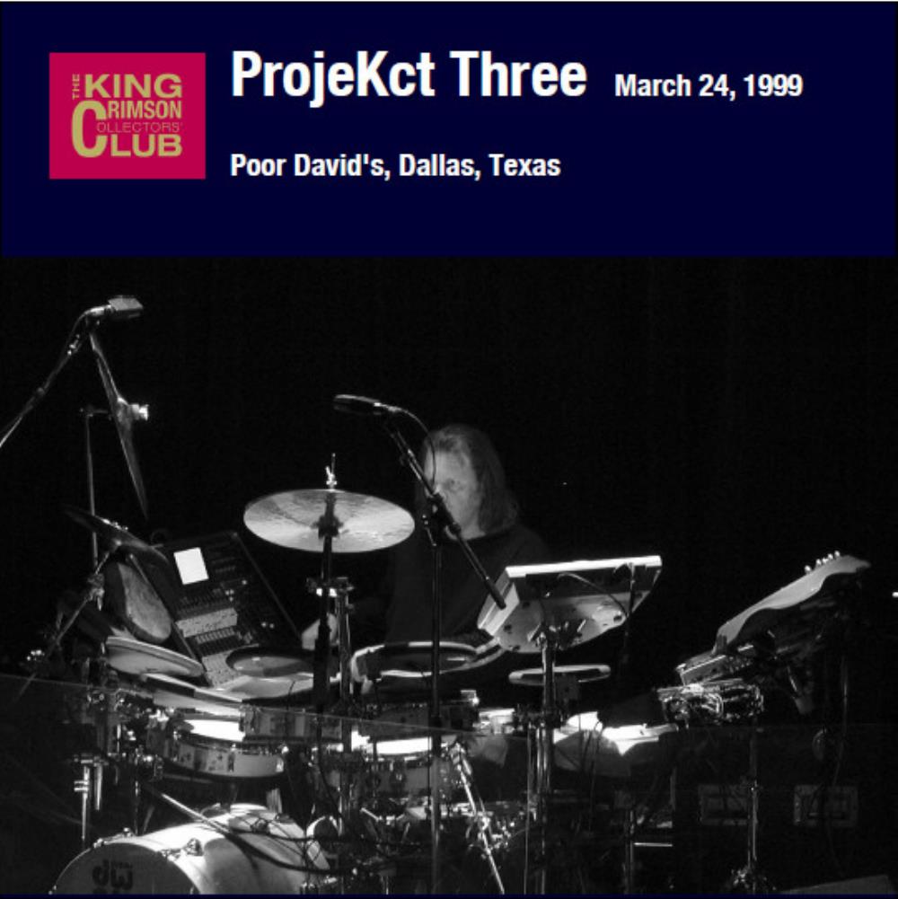 King Crimson ProjeKct Three - Live at Poor David's album cover