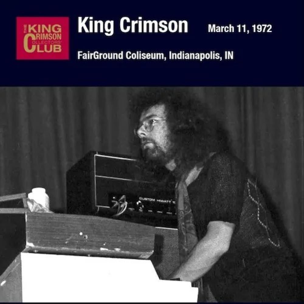 King Crimson - FairGround Coliseum, Indianapolis, IN, March 11, 1972 CD (album) cover