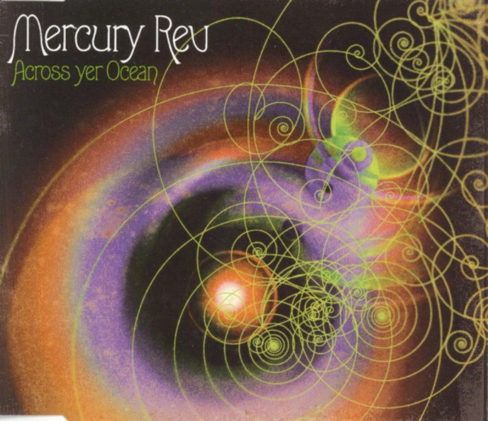 Mercury Rev Across Yer Ocean album cover