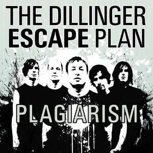 The Dillinger Escape Plan Plagiarism album cover