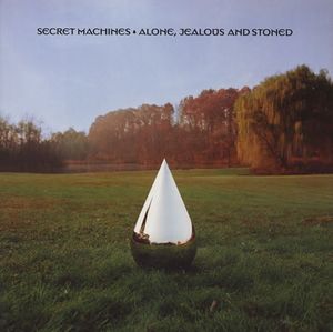 The Secret Machines Alone, Stoned And Jealous album cover