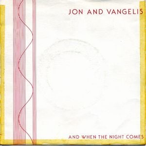 Jon & Vangelis And When The Night Comes album cover