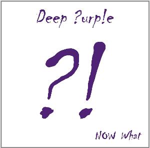 Deep Purple Now What?! album cover