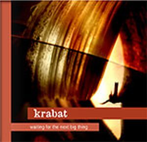 Krabat Waiting for the next big thing album cover