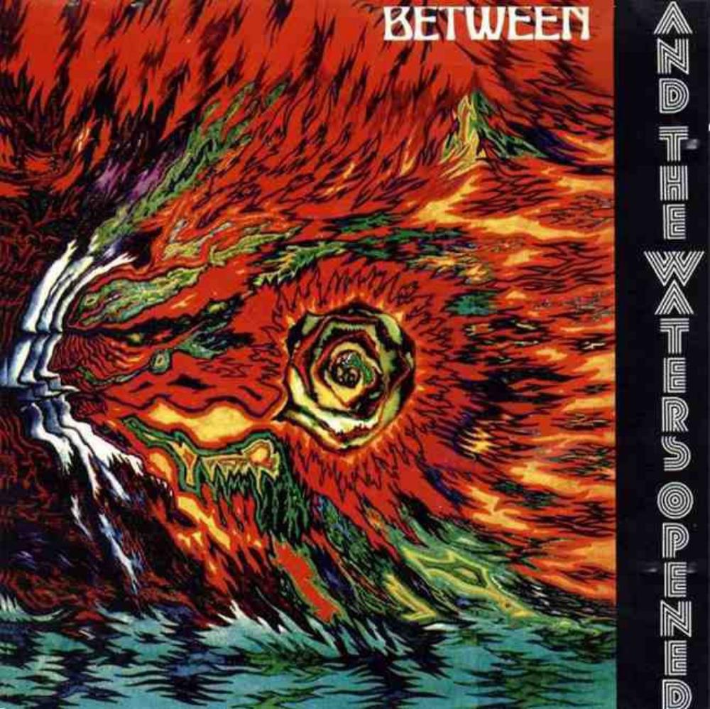 Between - And The Waters Opened CD (album) cover