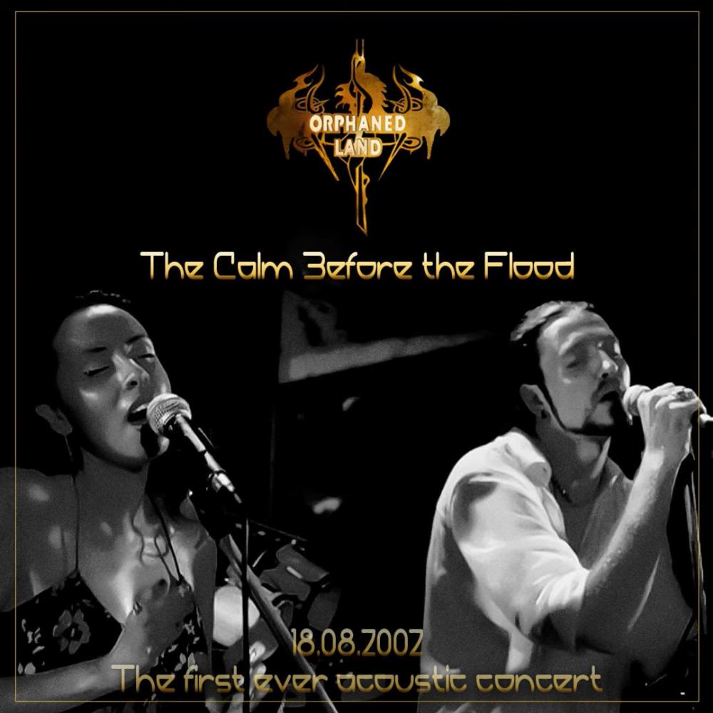 Orphaned Land The Calm Before the Flood (The First Ever Acoustic Concert 18.08.2002) (Live EP) album cover