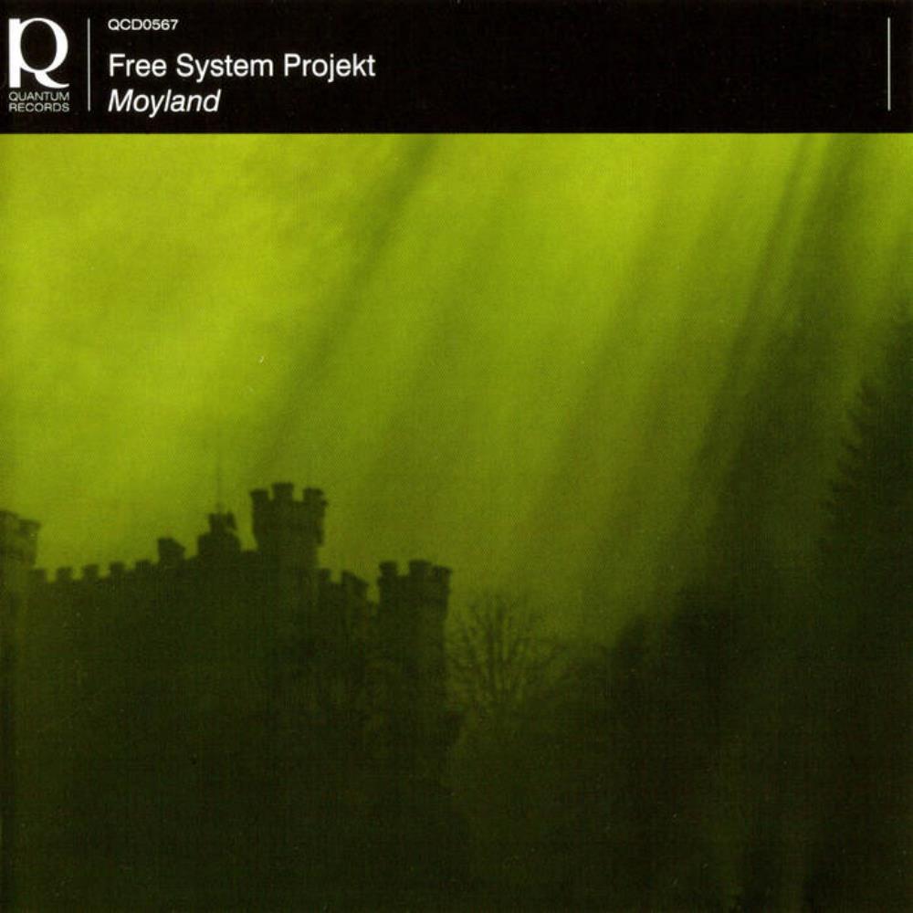  Moyland by FREE SYSTEM PROJEKT album cover
