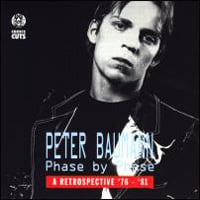 Peter Baumann - Phase By Phase: A Retrospective '76-'81 CD (album) cover