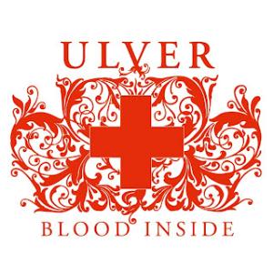 UlverBlood Inside album cover Ulver Blood Inside album cover