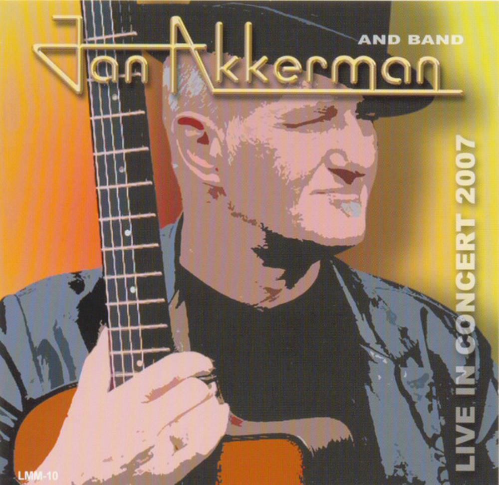 Jan Akkerman - Live in Concert 2007 CD (album) cover