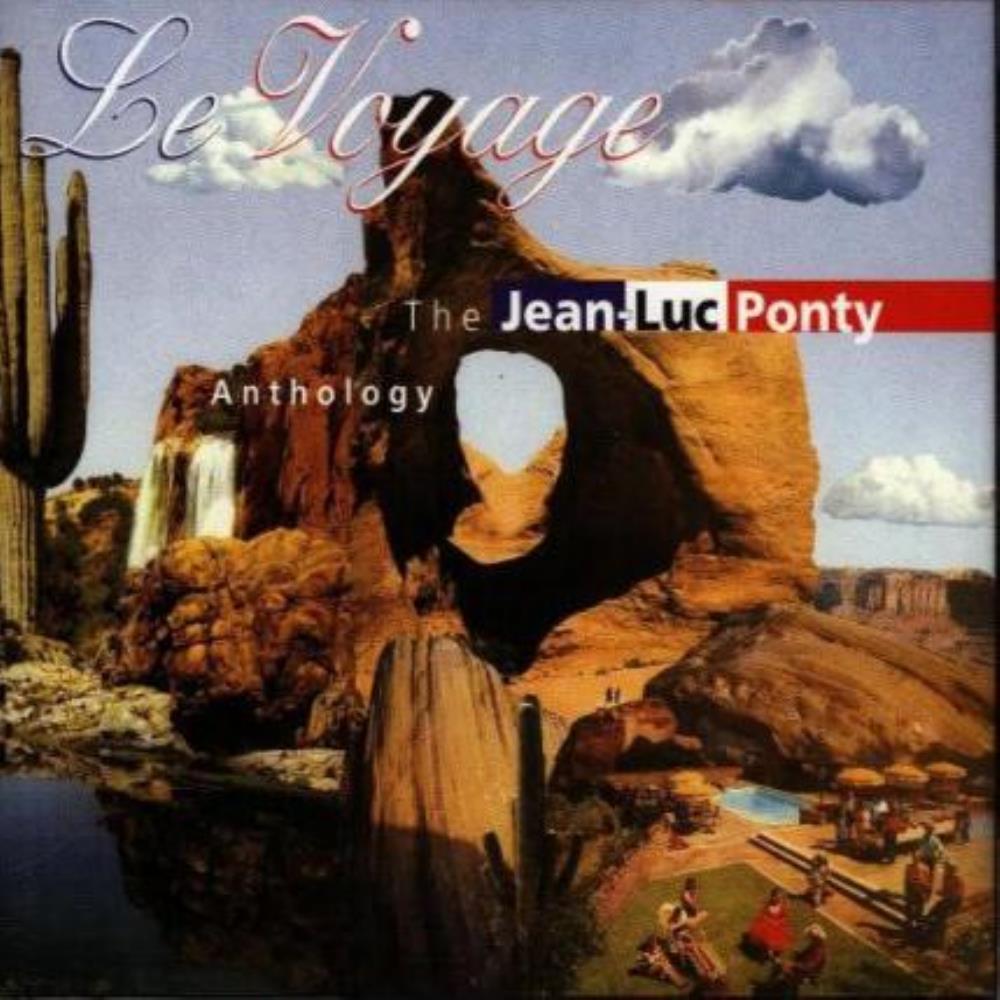 Jean-Luc Ponty - Le Voyage - Anthology CD (album) cover