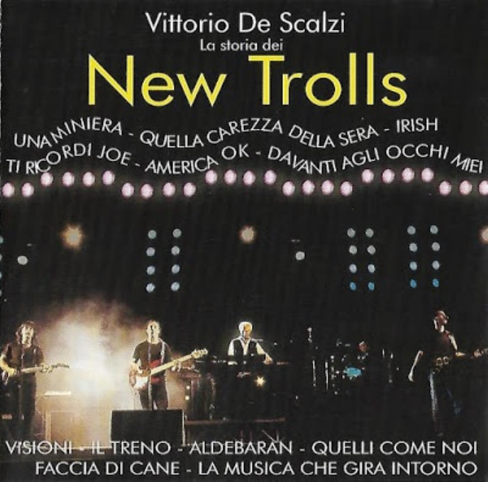 Vittorio De Scalzi - La Storia Dei New Trolls - La Storia Dei New Trolls CD (album) cover