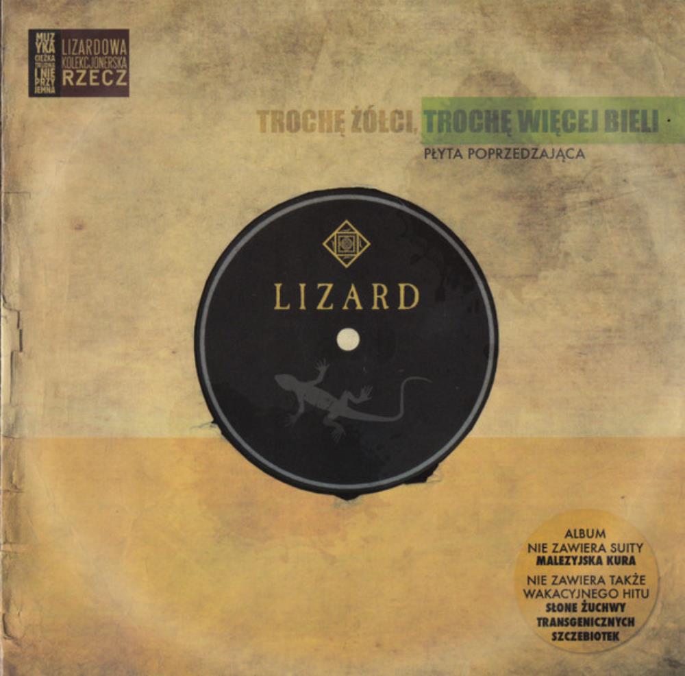 Lizard - Trochę Złci, Trochę Więcej Bieli CD (album) cover