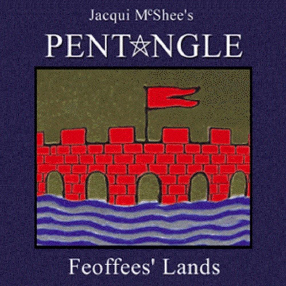 The Pentangle Feoffees' Lands (as Jacqui McShee's Pentangle) album cover