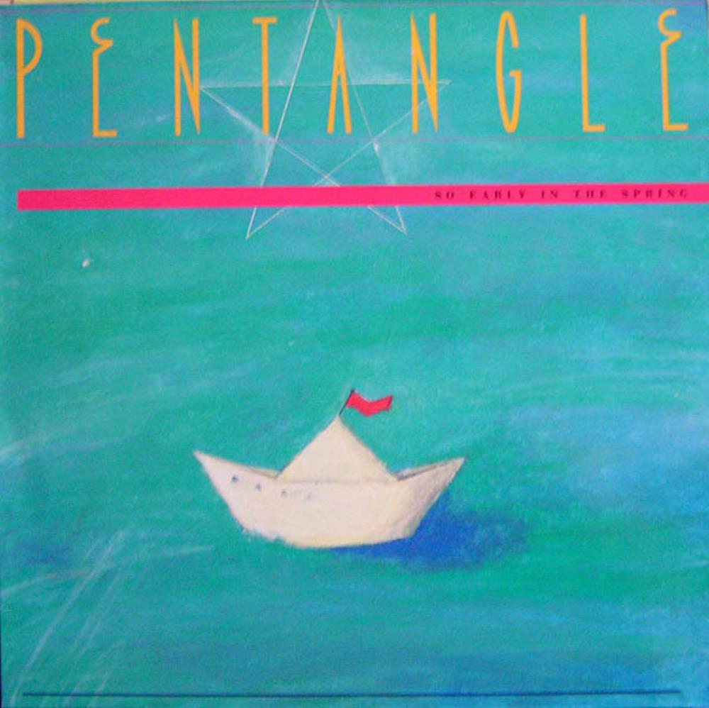 The Pentangle - So Early In The Spring CD (album) cover