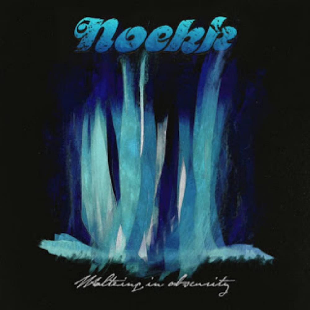 Noekk Waltzing in Obscurity album cover
