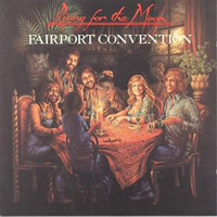 Rising for the Moon - Fairport Convention