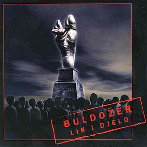 Buldozer Lik I Djelo album cover