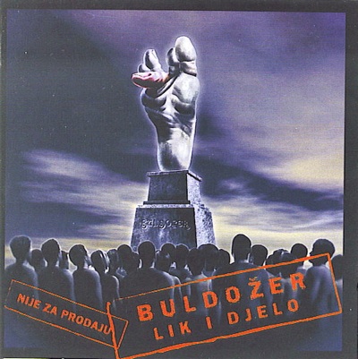 Buldozer - Lik i djelo (Nije za prodaju) CD (album) cover