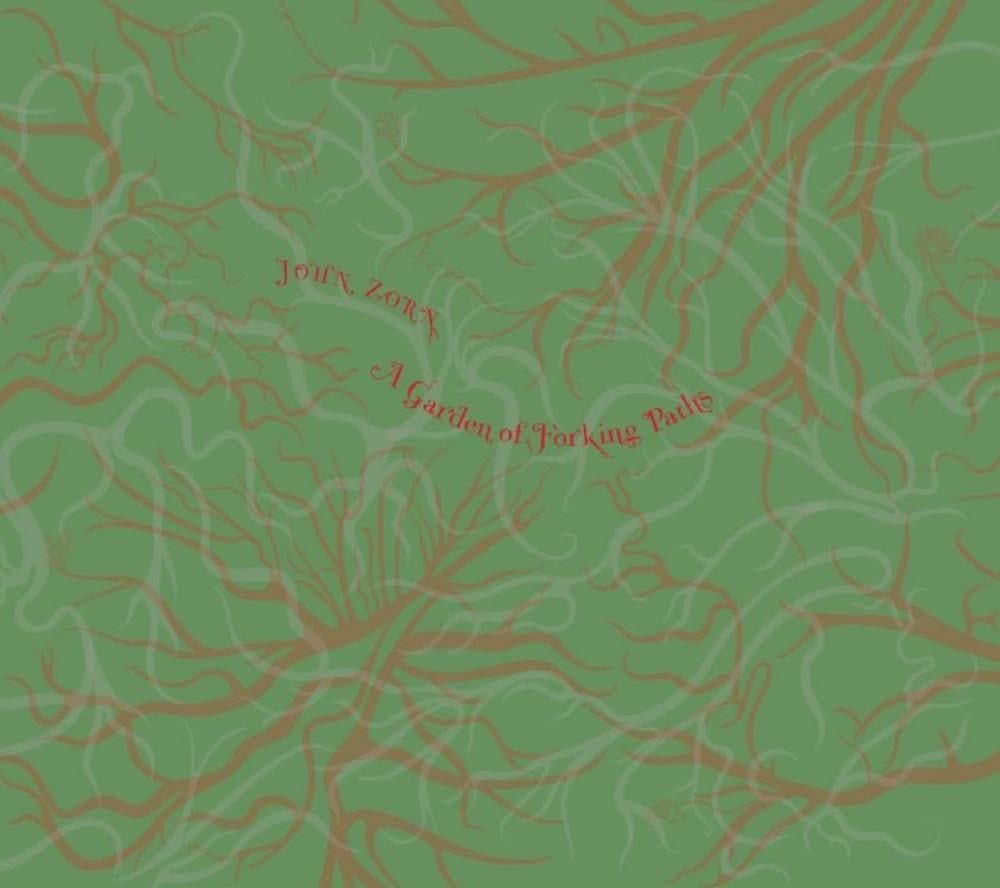 John Zorn A Garden of Forking Paths album cover