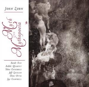 John Zorn - Myth And Mythopoeia CD (album) cover