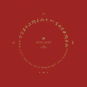 John Zorn - The Gnostic Trio: The Testament of Solomon CD (album) cover