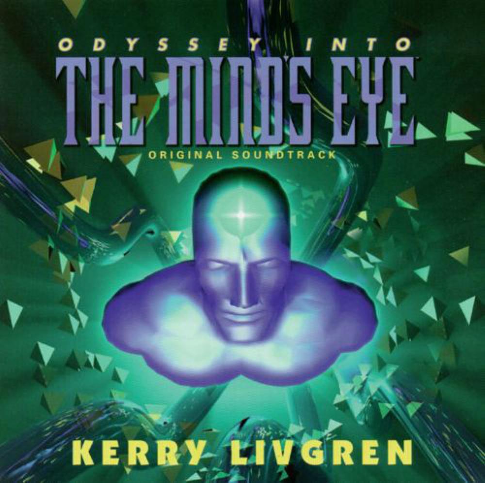 Kerry Livgren - Odyssey Into The Mind's Eye (OST) CD (album) cover