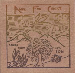 Amps For Christ - Songs From Mt. Ion CD (album) cover