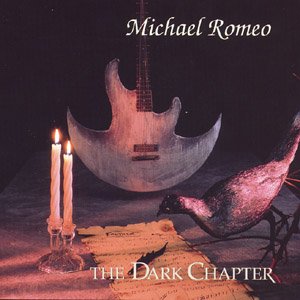 Michael Romeo The Dark Chapter album cover