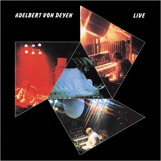 Adelbert Von Deyen - Live CD (album) cover