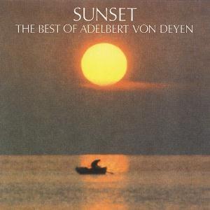 Adelbert Von Deyen Sunset - The Best of Adelbert Von Deyen album cover