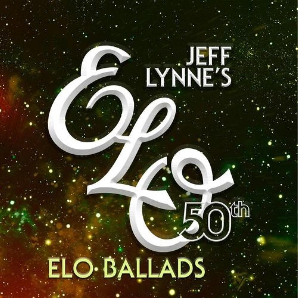 Electric Light Orchestra Jeff Lynne's ELO: 50th Ballads album cover